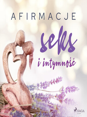 cover image of Afirmacje – Seks i intymność – wersja dla mężczyzn